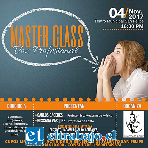 Será este sábado 4 de noviembre en el Teatro Municipal de San Felipe, a partir de las 16:00 horas, que se estará desarrollando una Clase Maestra de Voz profesional.