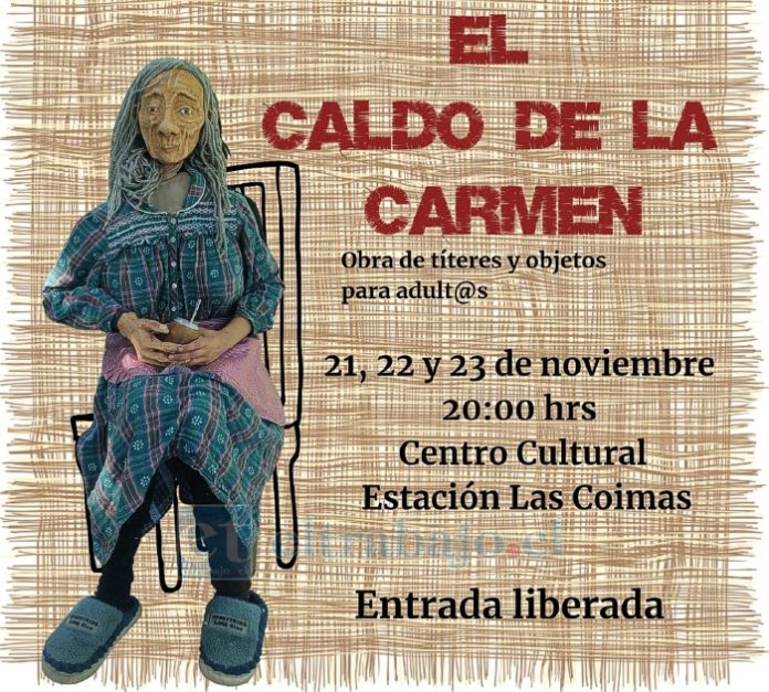 La obra, completamente gratuita, rinde homenaje a la memoria rural de las mujeres. La compañía ‘La Chincolita’ invita a la comunidad a disfrutarla este 21, 22 y 23 de noviembre a las 20:00 horas en el Centro Cultural Estación Las Coimas.