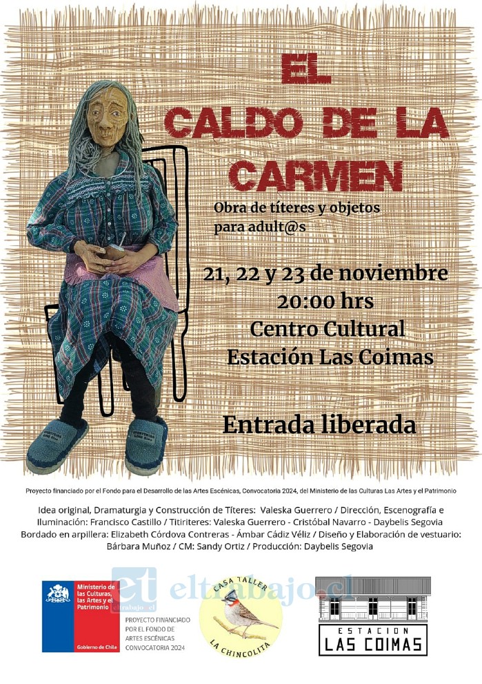 La obra, completamente gratuita, rinde homenaje a la memoria rural de las mujeres. La compañía ‘La Chincolita’ invita a la comunidad a disfrutarla este 21, 22 y 23 de noviembre a las 20:00 horas en el Centro Cultural Estación Las Coimas.