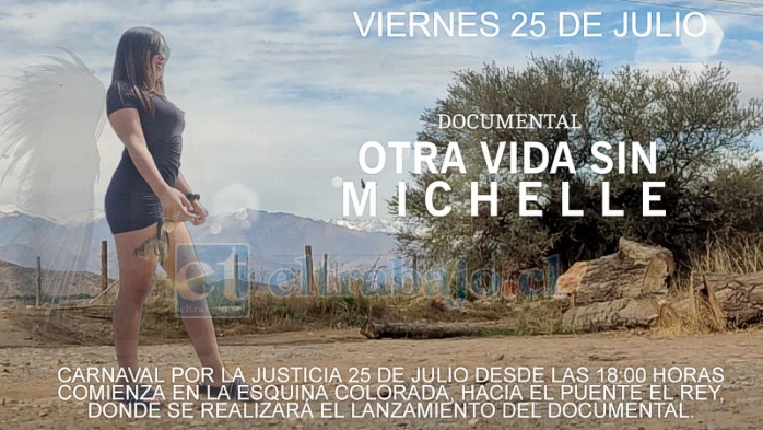 Este viernes 25 de julio se realizará el primer Carnaval por la Justicia en San Felipe, el que concluirá con el estreno del documental ‘Otra vida sin Michelle’.