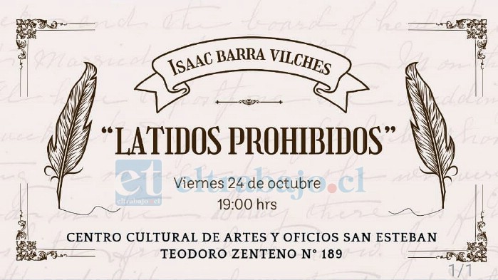 El lanzamiento oficial de Latidos Prohibidos se realizará el viernes 24 de octubre en el Centro Cultural de Artes y Oficios de San Esteban.