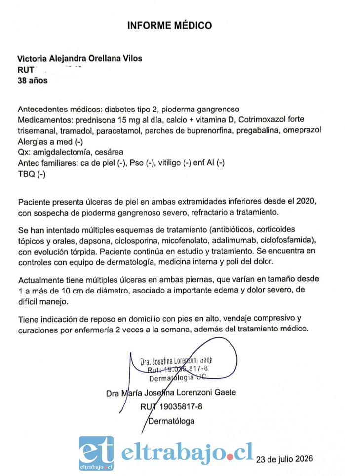 El informe médico emitido el 23 de julio de 2026 por una especialista en dermatología acredita la compleja condición de salud que enfrenta Victoria Orellana.